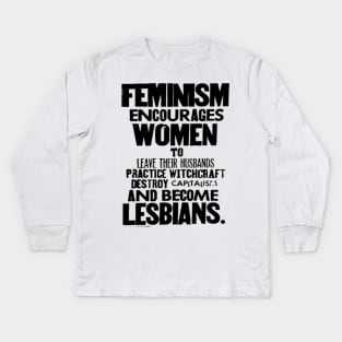 Anti-Fem Propaganda shirt Kids Long Sleeve T-Shirt